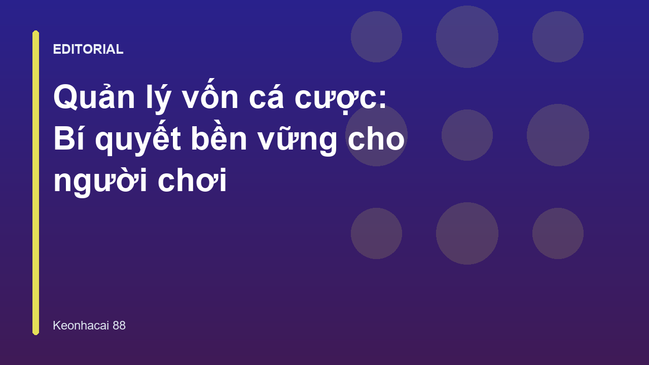 Biểu đồ quản lý vốn cá cược thông minh
